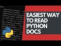 Easiest Way To Read Python Documentation