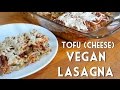 EASY VEGAN LASAGNA with Spinach & Tofu 