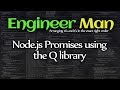 Node.js Promises using the Q library