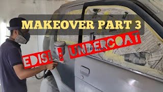 KEMBARA TAYAR LIPAN | makeover [part 3] Edisi : Undercoat