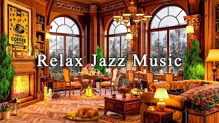 Relaxing Jazz Instrumental Musci for Stress Relief ☕ Soft Jazz Music & Cozy Coff