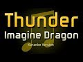 Thunder - Imagine Dragon (KARAOKE VERSION)