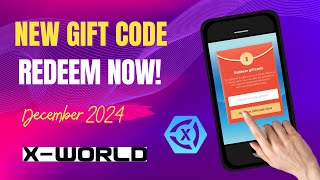 NEW XWORLD GIFT CODE INSTANT CASH OUT | DECEMBER 2024 CODE | REDEEM NOW! Xworld