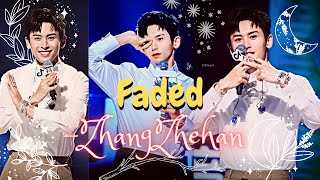 ZHANG ZHEHAN | 张哲瀚 | FMV | - FADED {Alan Walker} | where are you now[ smile collection ! ]