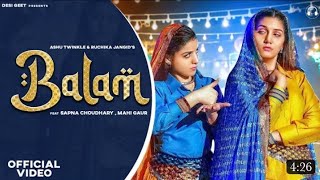 Balam Mera Dil Ka Kasuta Nake ( Official Video ) Sapna Choudhary | Mahi Gaur | Ruchika Jangid New So