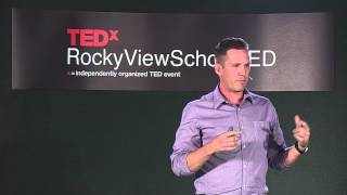 Building change: Greg Rankin at TEDxRockyViewSchoolsED
