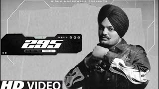 295 Sidhu Moose wala (Full Video) Sidhu Moose Wala New Song | New Punjabi Song 2021