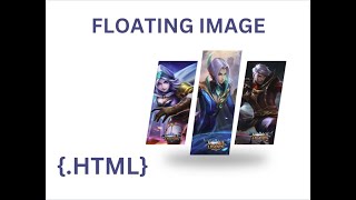 How to make floating Image in HTML CSS