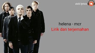 Helena - my chemical romance | Lirik official music dan ( Terjemahan )