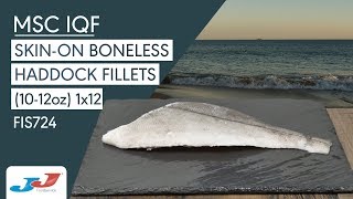 FIS724  MSC IQF Skin-on Boneless Haddock Fillets (10-12oz) 1x12