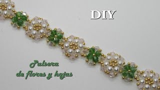 DIY - Pulsera  de flores y hojas