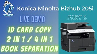 Konica Minolta 205i id card , Multi id card , Book separation , 2 in 1 \u00264 in 1 copy.#konicaminolta