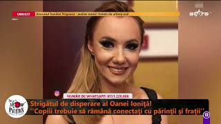 Strigătul de disperare al Oanei Ioniță! Ce s-a întâmplat cu vedeta