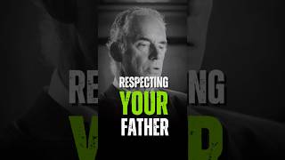 respecting your father 💯￼ Jordan Peterson 🎤#motivation #quotes #shorts #love