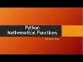 9. Python Mathematical Functions