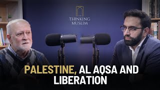 Palestine, Al Aqsa and Liberation with Dr Azzam Tamimi