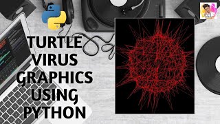 Virus graphics making using python turtle| corona virus| python graphics