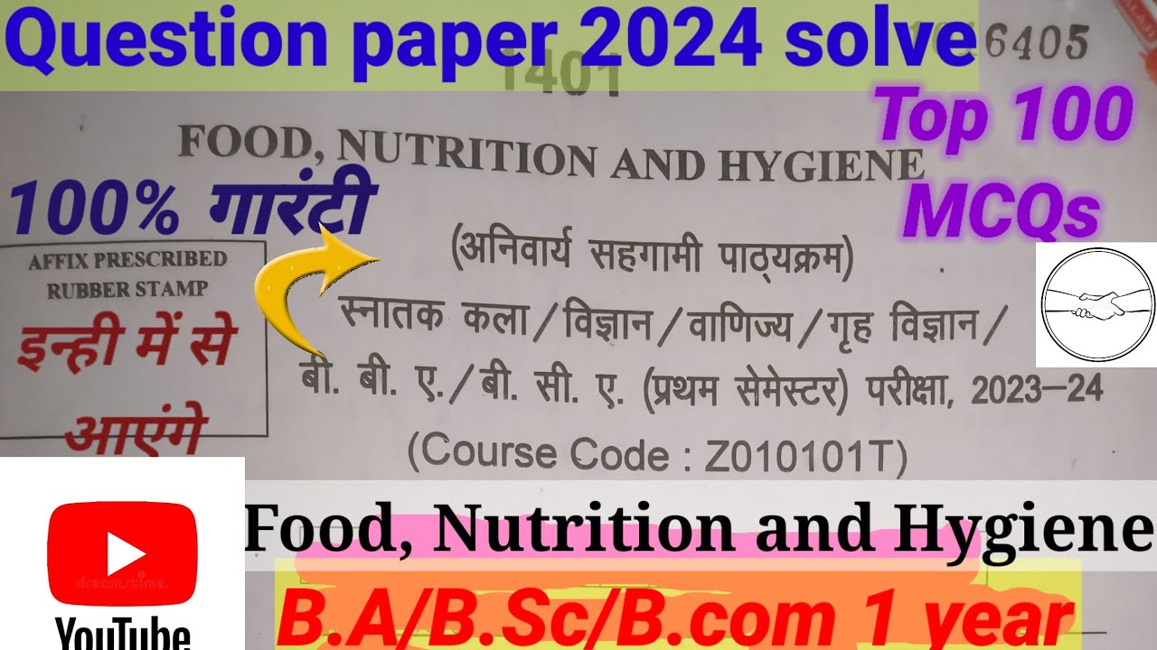 Food, Nutrition And Hygiene, B.A/B.Sc/B.com Top 100 MCQs (one Shot ...