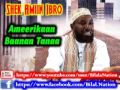 AMEERIKAAN BAANAN TANAA By Shek Amiin Ibro