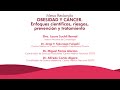 9. Obesidad y Cáncer. Enfoques Científicos, Riesgos, Prevención Y Tratamiento