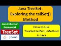 Java TreeSet: Exploring the tailSet() Method | Java Collection Framework