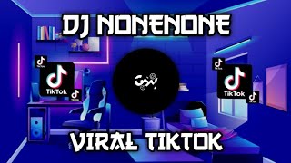 DJ NONENONE X ON THE FLOOR STYLE THAILAND VIRAL