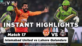 Islamabad United vs Lahore Qalandars | Full Match Instant Highlights | Match 17 | 4 March | HBL PSL