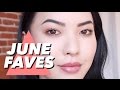 JUNE FAVORITES | soothingsista