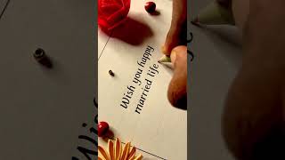 Marriage wish calligraphy❤️|Beautiful Handwriting❤️ #youtubeshorts #handwriting #shortsvideo