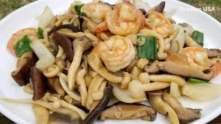 อาหารต้านโรค ผัดเห็ดรวม​กุ้งสด​ Stir Fried Mushrooms Shrimps