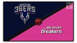 Adelaide 36ers Vs New Zealand Breakers | NBL Australia Live Play by Play and Score Update