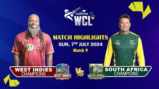 WCL 2024 | T20 | 7th July |  South Africa Champions vs West Indies Champions | Full Match Highlights