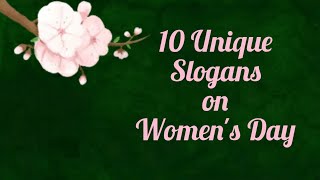Women's Day Quotes in English || International Women's Day || Unique Slogans on Women's Day 8