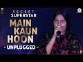 Main Kaun Hoon - Unplugged | Meghna Mishra | Rhythm | Secret Superstar