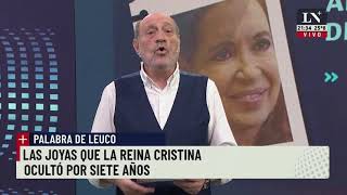 Las joyas que la reina Cristina ocultó por siete años - El editorial de Alfredo Leuco