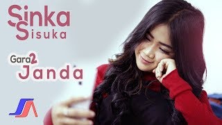 Sinka Sisuka - Gara Gara Janda (Official Music Video)