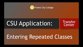 CSU Application Transcript Entry-Entering Repeat Classes