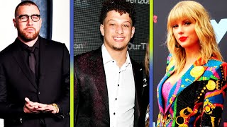 Patrick Mahomes Shares His Thoughts on Travis Kelce and Taylor Swift's Excitement!