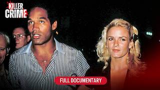 The Night of Nicole Brown Simpson’s Murder | Hollywood Homicide Uncovered | Full Episode