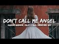 Download Ariana Grande Miley Cyrus Lana Del Rey Dont Call Me Angel mp3