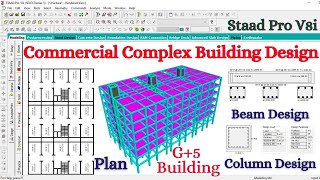 Commercial complex building design by staad pro v8i software | Building design | civil engineering