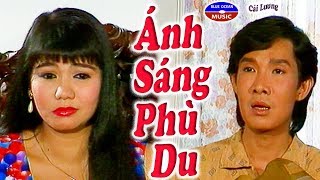 Cải Lương | Ánh Sáng Phù Du | Vũ Linh, Ngọc Huyền