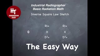 Industrial Radiographer Radiation Math Basics The Easy Way
