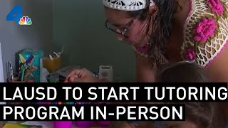 LAUSD to Start In-Person Tutoring Programs | NBCLA