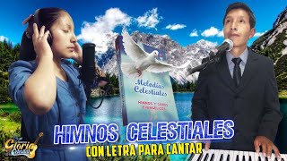 Himnos Celestiales // Ministerio Gloria Celestial Colección 2