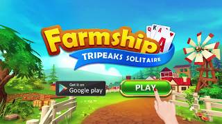 Farmship: Tripeaks Solitaire new game just launched!