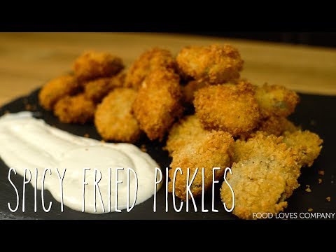 Super Easy and Spicy Fried Pickles Recipe