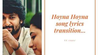 Hoyna Hoyna song lyrics with english transition...|Nani's gang leader |Nani