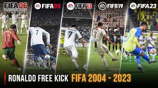 Ronaldo Free Kick In Every FIFA | 2004 - 2023 |