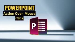 PowerPoint - Action Over Mouse Click | Interactive Presentation Tips 🎯